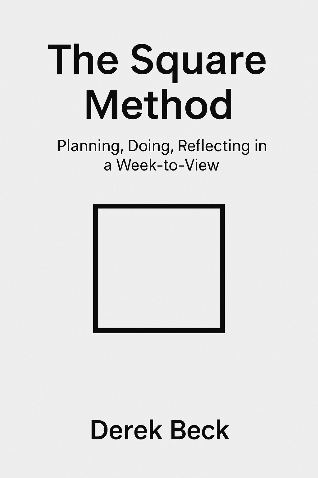 The Square Method Book Cover